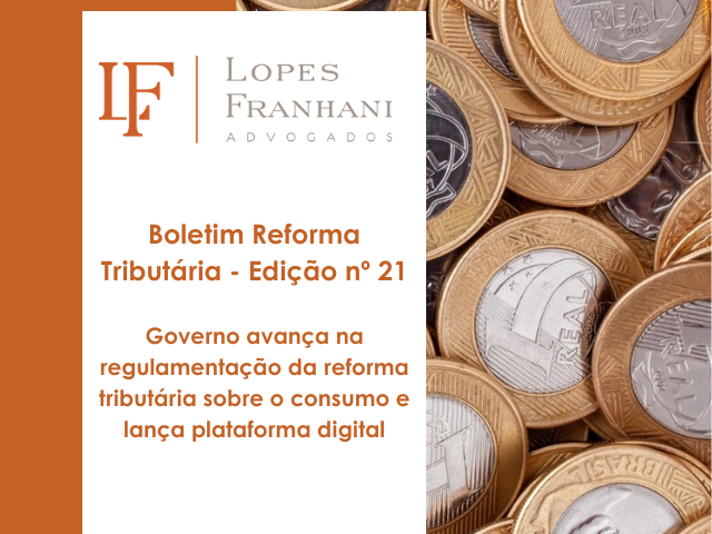 Boletim da Reforma Tributária -Ed. nº21