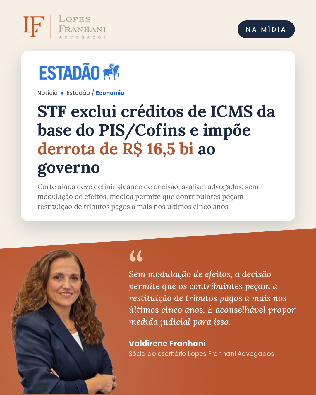 Na Mídia: Dra. Valdirene Lopes Franhani analisa decisão do STF